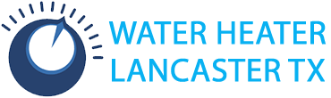 Water Heater Lancaster TX